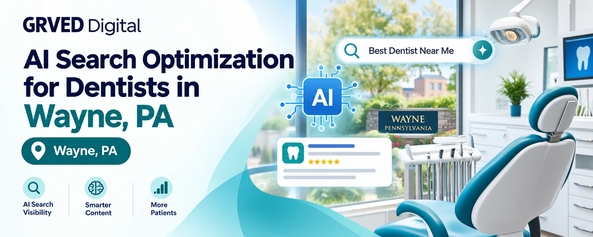 AI Search Optimization for Dentists in Wayne, PA 2 AI Search Optimization for Dentists in Wayne, PA